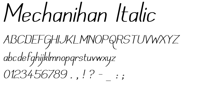 Mechanihan Italic font